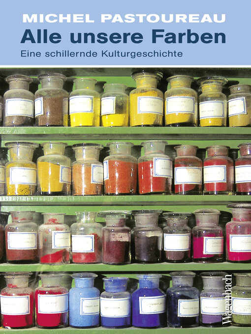 Title details for Alle unsere Farben by Michel Pastoureau - Available